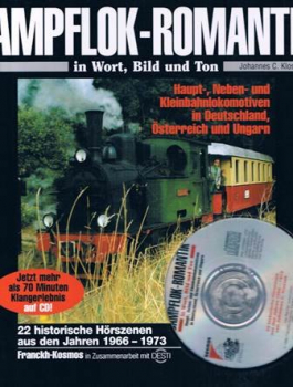 Dampflok-Romantik in Wort, Bild und Ton mit Audio-CD